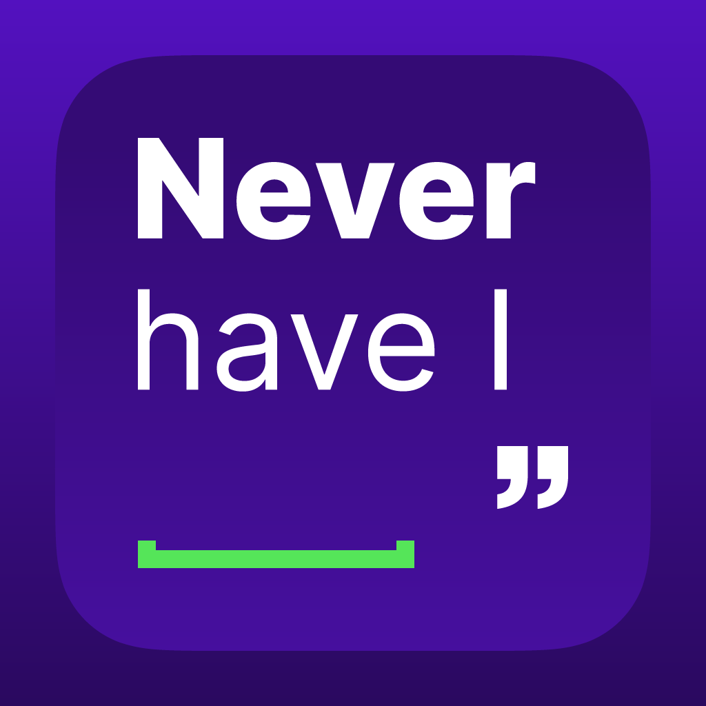 Never Have I Ever!
