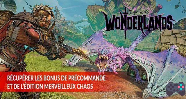 Tiny Tina's Wonderlands cómo reclamar bonos de pre-pedido